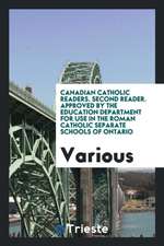 Canadian Catholic Readers. Second Reader