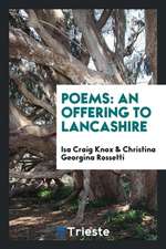 Poems: An Offering to Lancashire