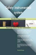 Safety instrumented system Standard Requirements