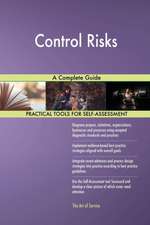 Control Risks A Complete Guide