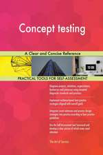 Concept testing A Clear and Concise Reference