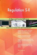 Regulation S-X A Clear and Concise Reference