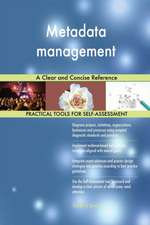 Metadata management A Clear and Concise Reference