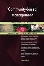 Community-based management A Clear and Concise Reference