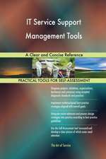 IT Service Support Management Tools A Clear and Concise Reference