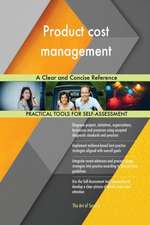 Product cost management A Clear and Concise Reference