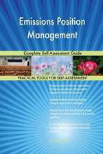 Emissions Position Management Complete Self-Assessment Guide