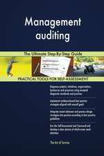 Management auditing The Ultimate Step-By-Step Guide