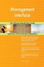 Management interface The Ultimate Step-By-Step Guide