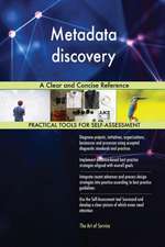 Metadata discovery A Clear and Concise Reference
