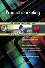 Product marketing The Ultimate Step-By-Step Guide