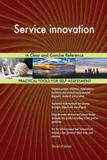 Service innovation A Clear and Concise Reference