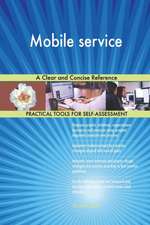 Mobile service A Clear and Concise Reference