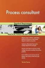 Process consultant Standard Requirements