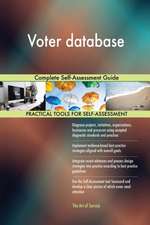 Voter database Complete Self-Assessment Guide