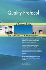 Quality Protocol A Complete Guide
