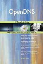 OpenDNS A Complete Guide