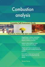 Combustion analysis Complete Self-Assessment Guide