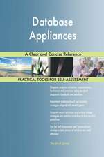 Database Appliances A Clear and Concise Reference