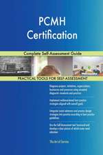 PCMH Certification Complete Self-Assessment Guide