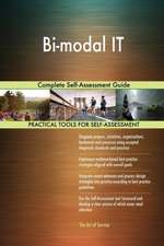 Bi-modal IT Complete Self-Assessment Guide