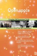 Open space Complete Self-Assessment Guide