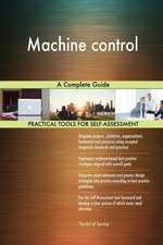Machine control A Complete Guide