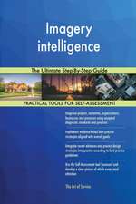 Imagery intelligence The Ultimate Step-By-Step Guide