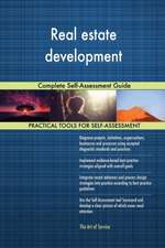 Real estate development Complete Self-Assessment Guide