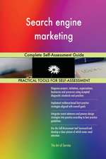 Search engine marketing Complete Self-Assessment Guide