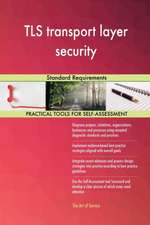 TLS transport layer security Standard Requirements