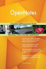 OpenNotes Complete Self-Assessment Guide