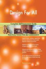 Design For All Complete Self-Assessment Guide