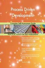 Process Driven Development Complete Self-Assessment Guide