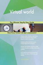 Virtual world The Ultimate Step-By-Step Guide