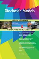 Stochastic Models Standard Requirements