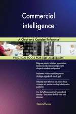 Commercial intelligence A Clear and Concise Reference