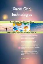 Smart Grid Technologies The Ultimate Step-By-Step Guide