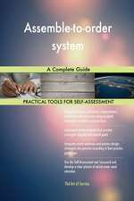 Assemble-to-order system A Complete Guide