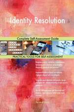 Identity Resolution Complete Self-Assessment Guide