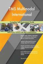 TMS Multimodal International Complete Self-Assessment Guide