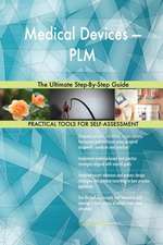 Medical Devices - PLM The Ultimate Step-By-Step Guide