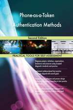 Phone-as-a-Token Authentication Methods Second Edition