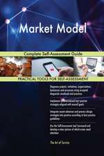 Market Model Complete Self-Assessment Guide