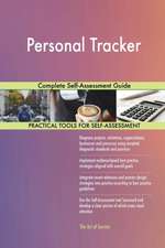 Personal Tracker Complete Self-Assessment Guide