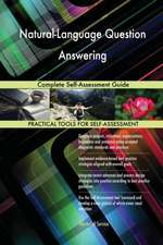 Natural-Language Question Answering Complete Self-Assessment Guide