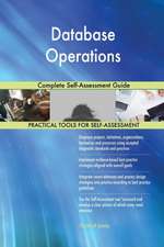 Database Operations Complete Self-Assessment Guide