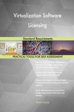 Virtualization Software Licensing Standard Requirements