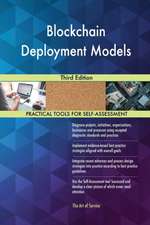 Blockchain Deployment Models Third Edition