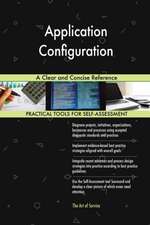 Application Configuration A Clear and Concise Reference